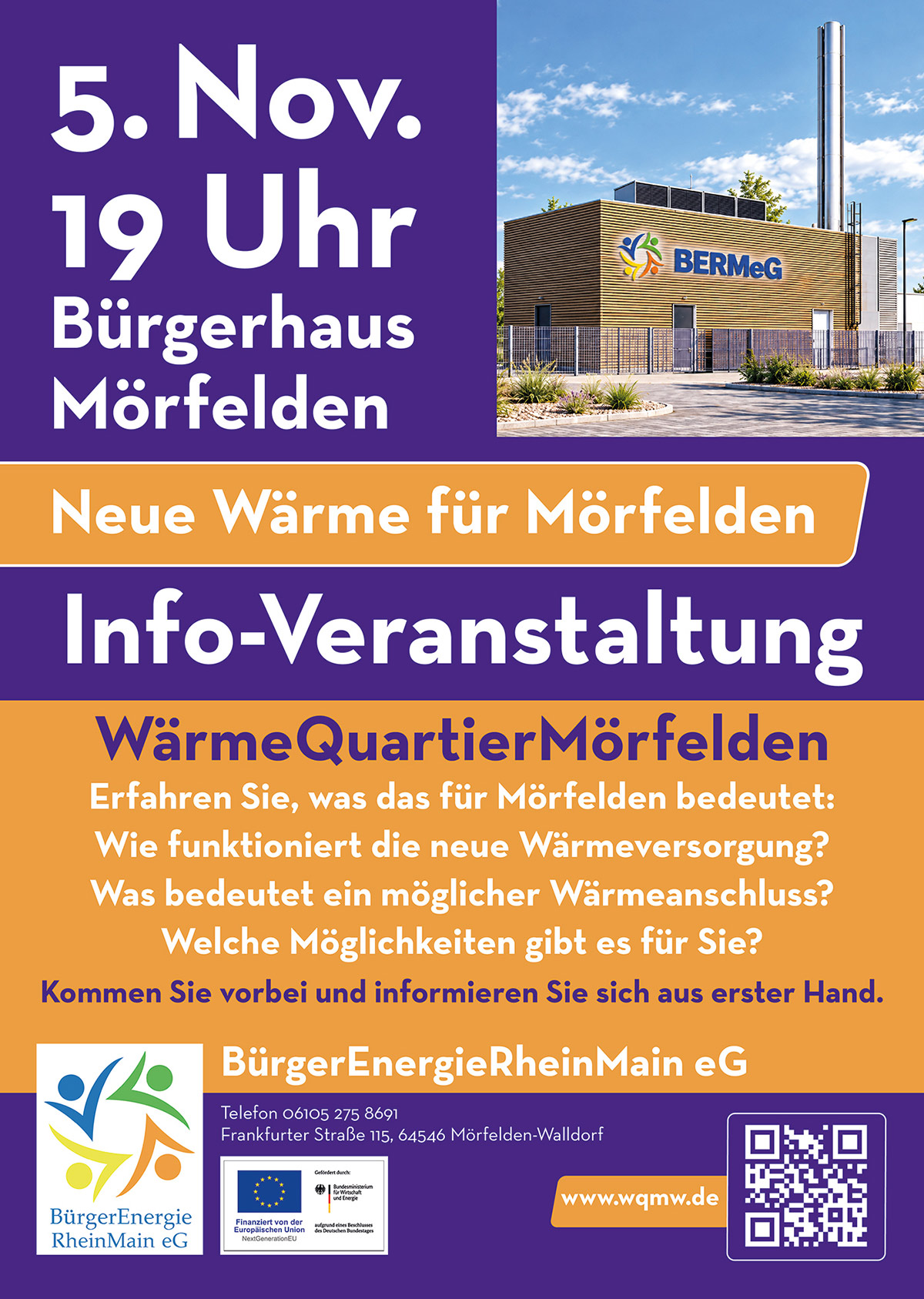 WärmeQuartiere Mörfelden-Walldorf der bermeg, BürgerEnergieRheinMain eG WärmeQuartiere Mörfelden-Walldorf der bermeg, BürgerEnergieRheinMain eG